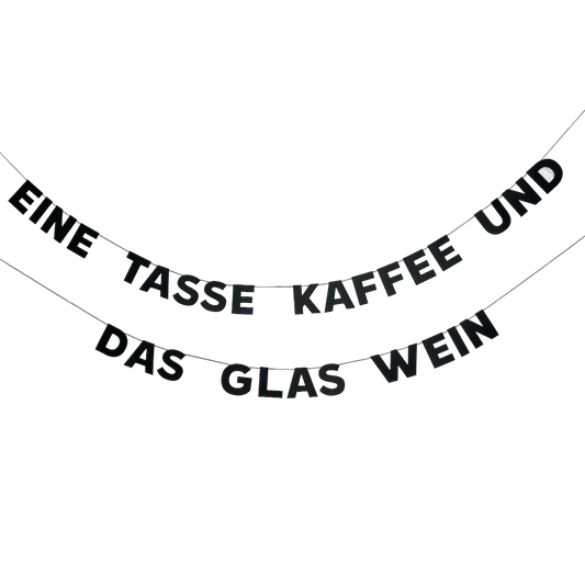 EINE TASSE KAFFEE UND AUCH DAS GLAS WEIN