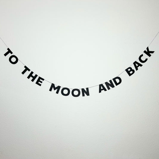 TO THE MOON AND BACK