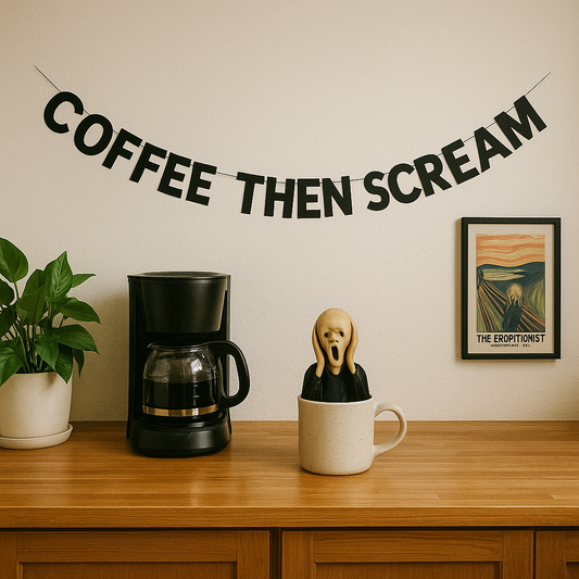 COFFEE THEN SCREAM